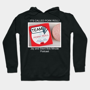 Team Pork Roll Front and Back Hoodie